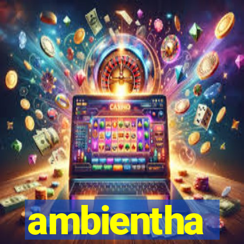 ambientha