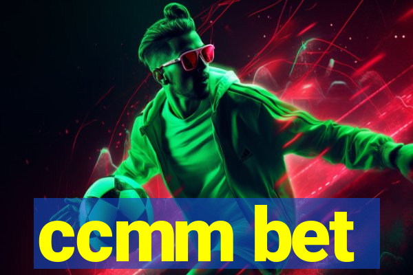 ccmm bet