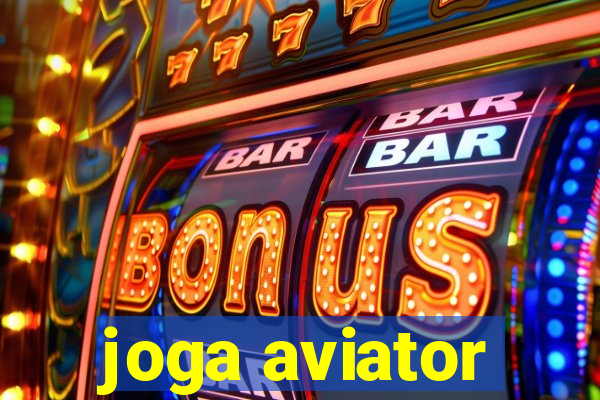 joga aviator