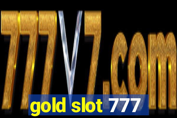 gold slot 777