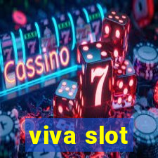 viva slot