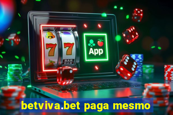 betviva.bet paga mesmo