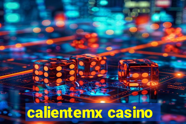 calientemx casino