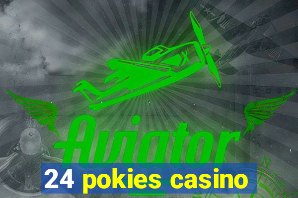 24 pokies casino