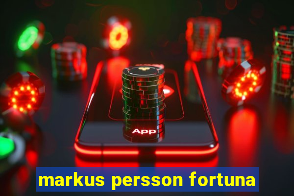 markus persson fortuna