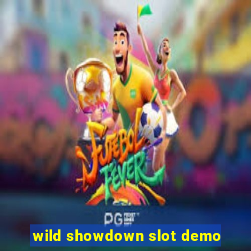 wild showdown slot demo