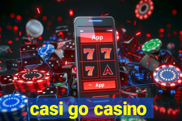 casi go casino