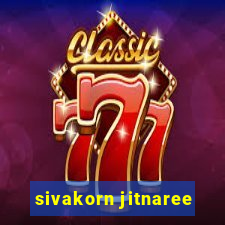 sivakorn jitnaree