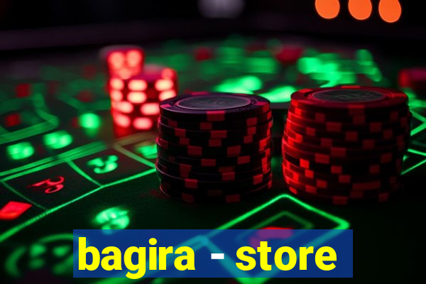 bagira - store