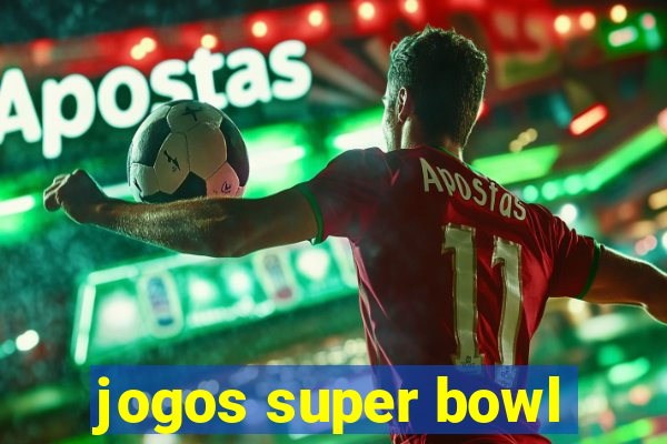 jogos super bowl