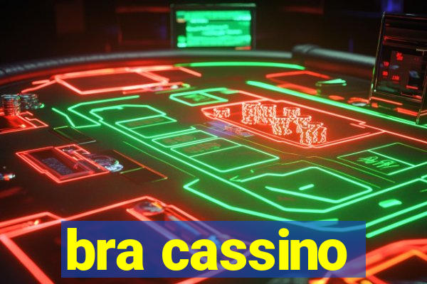 bra cassino