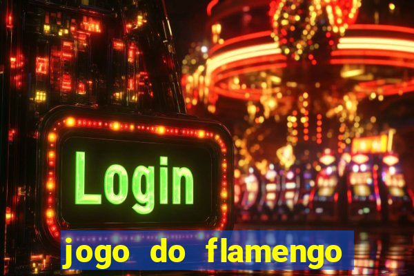 jogo do flamengo hoje quem ganha