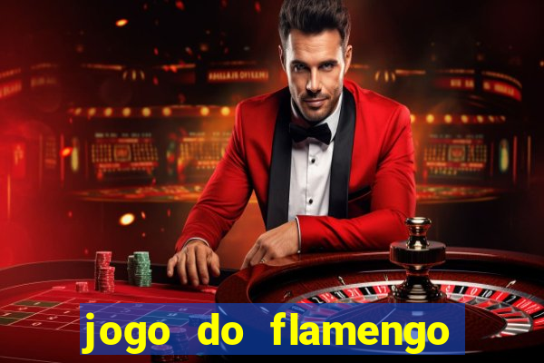 jogo do flamengo hoje quem ganha