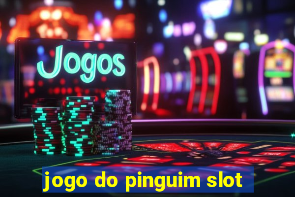 jogo do pinguim slot