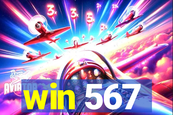 win 567