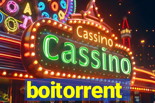 boitorrent