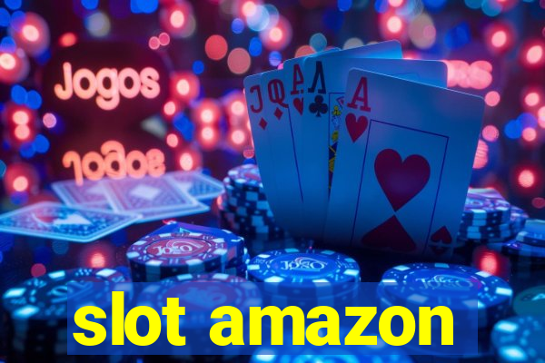 slot amazon