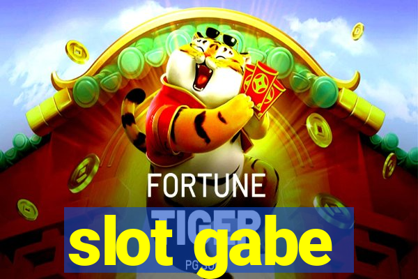 slot gabe