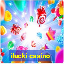 ilucki casino