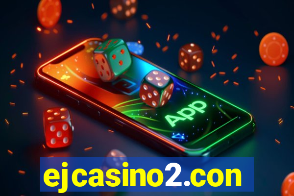 ejcasino2.con