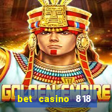 bet casino 818 paga mesmo