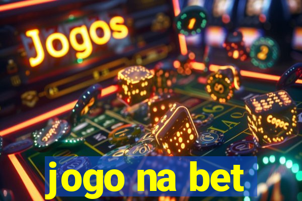 jogo na bet