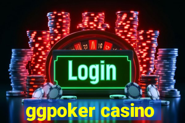 ggpoker casino