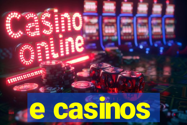 e casinos