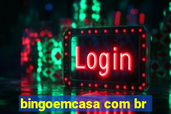 bingoemcasa com br