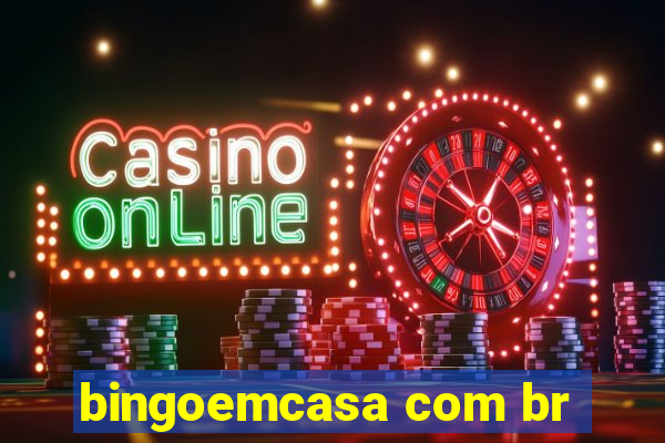 bingoemcasa com br