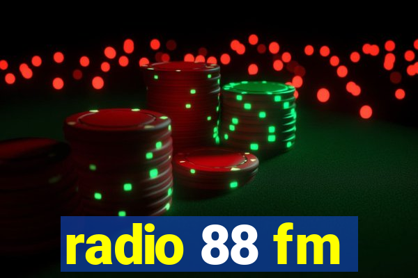 radio 88 fm