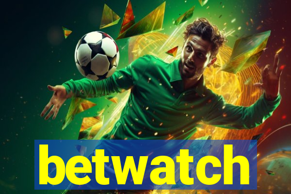 betwatch