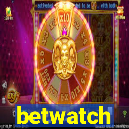 betwatch