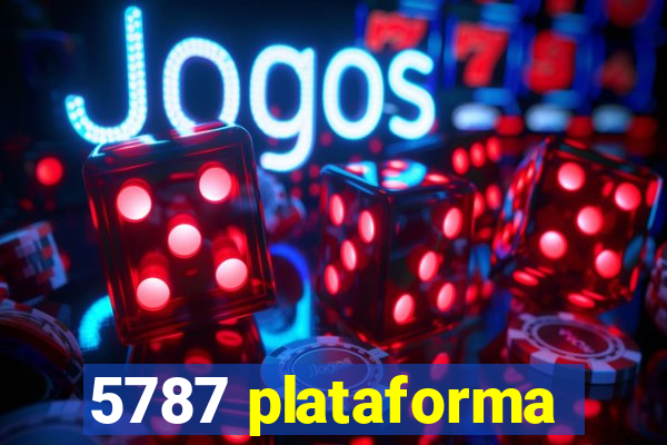 5787 plataforma