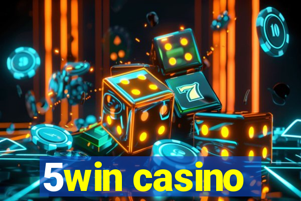 5win casino