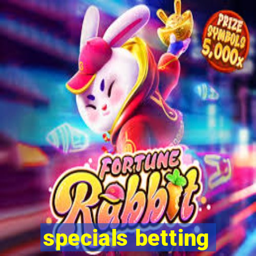 specials betting