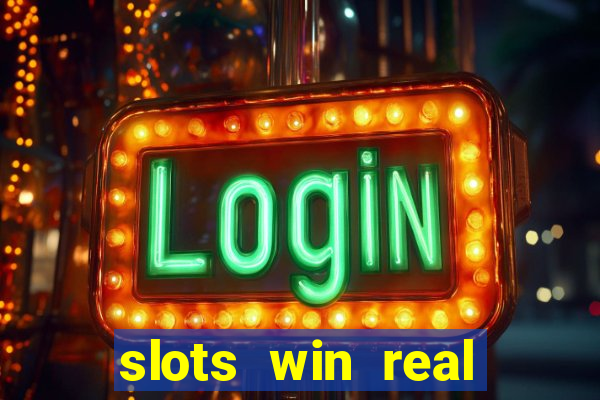 slots win real money paytm