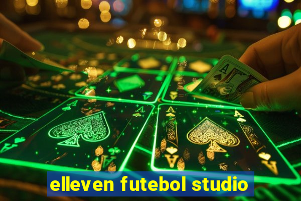 elleven futebol studio