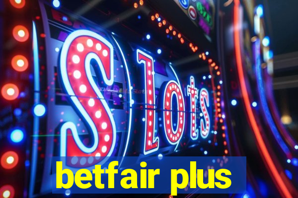 betfair plus