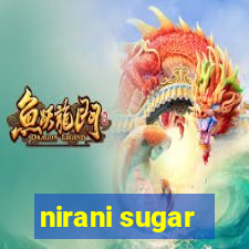 nirani sugar