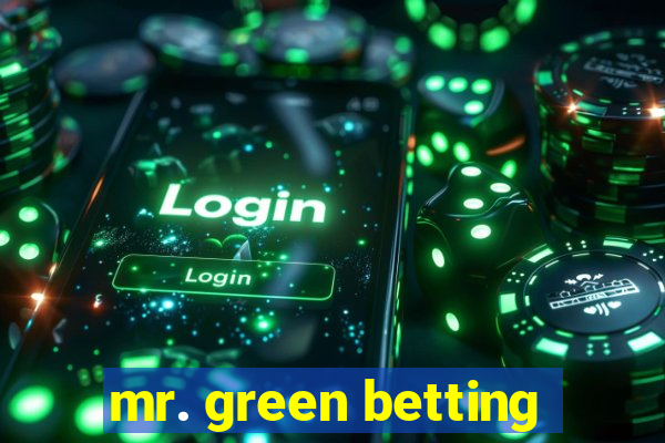 mr. green betting