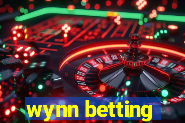 wynn betting