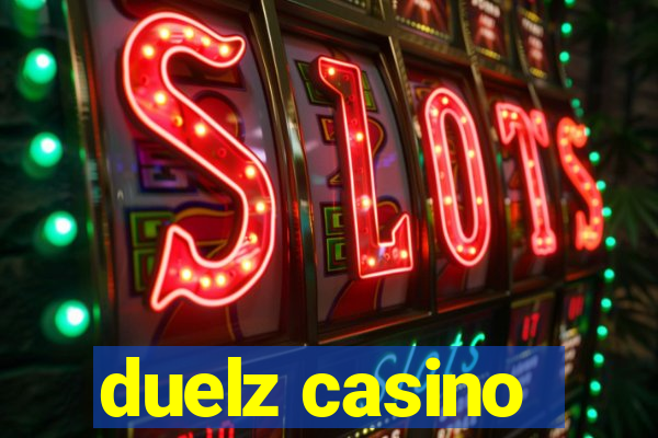 duelz casino