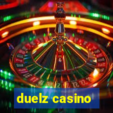 duelz casino