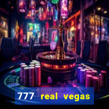 777 real vegas casino slots