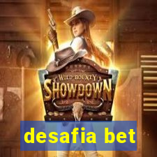 desafia bet