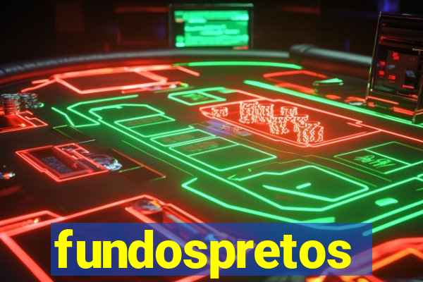 fundospretos