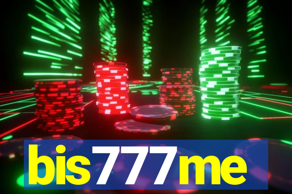 bis777me