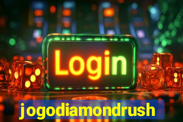 jogodiamondrush