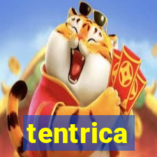 tentrica